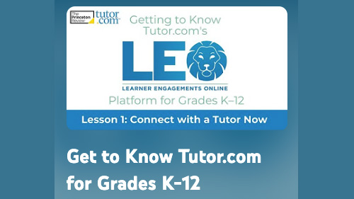 Get to Know Tutor.com for Grades K–12 Thumbnail