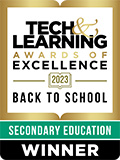 A gold-bordered award plaque with black and gold text announcing Tech & Learning Awards of Excellence 2021 Back to School Secondary Education Winner on a white background.